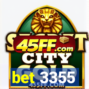 bet 3355